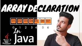 How To Declare Array In Java | Array Declaration In Java | Array in Java Part 2