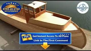 Build Your Dream Wooden Tugboat Start to Finish Ultimate DIY Boat Plans