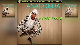 Anaconda - Hyper Envoi - Anaconda