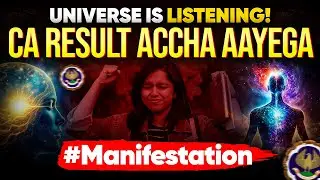 CA May 2025 Result | Manifestation Session for Better Result [DO NOT IGNORE]
