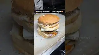 😱 ₹80/- Paneer 3 Layer Burger 🥵 #shorts #viralvideo #trending #youtubeshorts #shortvideo #short