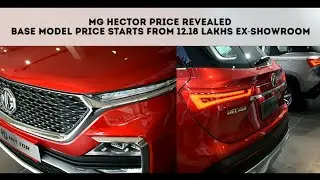 2019 MG Hector Price Revealed - All Variants Ex-showroom Price