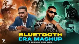 Bluetooth Era Mashup 2026 | Yo Yo Honey Singh X Imran Khan X J Star X Falak Shabir | Sunny Hassan