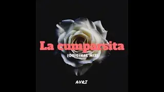 Avri - La cumparsita (original mix)