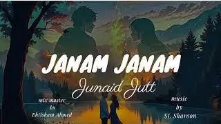 Janam Janam - Dilwale - | Full Audio Song | Covered by Junaid Jutt |
