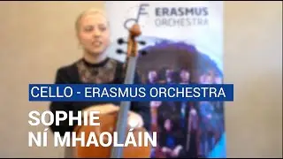 Sophie N&iacute; Mhaol&aacute;in - Erasmus Orchestra Cello