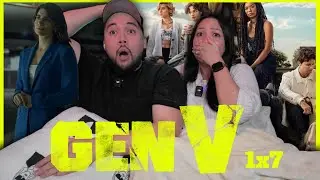 Prepare to Be Shocked by *GEN V*! | First Time Watch | Episode 7