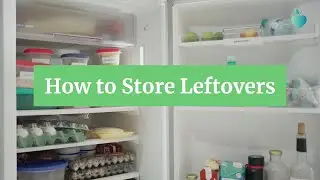 How to Store Leftovers