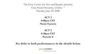 Gray Sound Sessions, Vol. 7, Act 1: Nomi Epstein