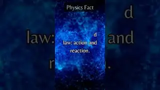 To every action, there's an equal and opposite reaction! #fact #physics #interestingfact #science