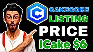 Big Announcement 💥 CakeCore Listing On September New Update 🤯🤩 1Cake Price = $6 🤑🎉 #cakecore #crypto