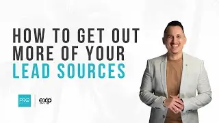 How to Get More Out of Your Lead Sources