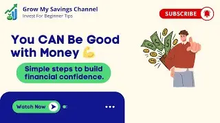 How to Build Financial Confidence as a Beginner