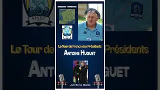Ep: 34  🏉 Antoine Huguet / RC Savigneux - Montbrison 🏉