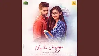 Ishq Ho Jayega