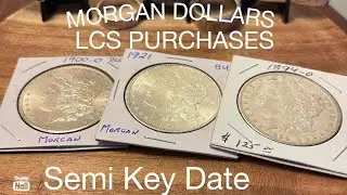 Morgan Silver Dollar LCS Purchases! Semi Key date!!! #silver #collecting