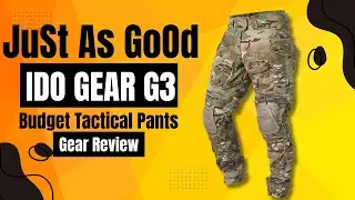 JuSt As GoOd: Ido Gear G3 Tactical Pants Review