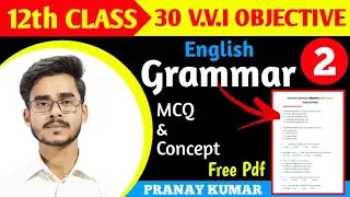 English grammar objective 12th class 2022|| 12th English 100 marks Objective Answer 2022|| Part-2