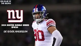 2024 New York Giants Roster Bubble Series EP #26: DL Ryder Anderson