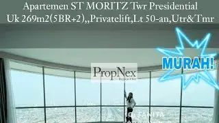 Wow junior penthouse ST MORITZ view 180° uk 269m2(5BR+1),selangkah ke Lippomal Puri,harga miring!