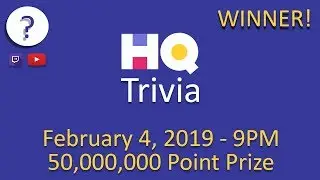 HQ Trivia - February 4, 2019 - Friends Trivia Night - WE WIN!