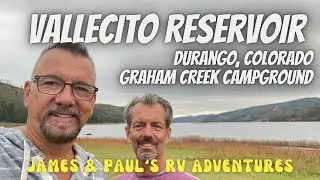 GRAHAM CREEK CAMPGROUND AT VALLECITO RESERVOIR | NEAR DURANGO, COLORADO