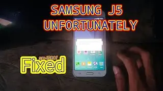 Samsung j5 unfortunately problem