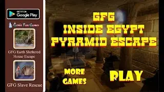 GFG Inside Egypt Pyramid Escape
