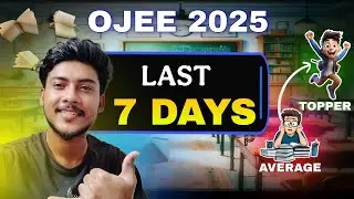 OJEE 2025 || OJEE MCA 7 DAYS GUIDANCE || 7 DAYS ROADMAP  ||