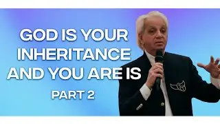 God Is your Inheritance and You are His | Part 2 | Benny Hinn in London