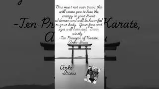 Shodai-Soke Quotes: Anko Itosu 8 #karate #martialarts #philosophy #quotes