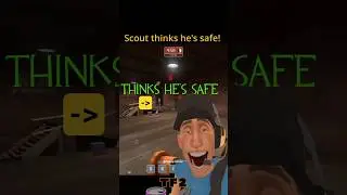 Scout thinks he's safe! #tf2 #trolldier #gaming #teamfortress2 #gameplay #bhop #scout #funny