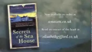 Secrets of the Sea House by Elisabeth Gifford