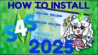 Sims 4 MODDING TUTORIAL:  How to Install Sims 4 Studio 2025 (For Windows and MAC)