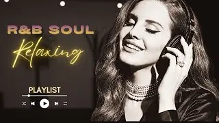 【R&B Relax】Smooth Vocals & Deep Grooves for Midnight Alone |  Peaceful Mind and Heart  Playlist