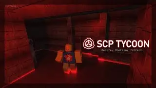 SCP Tycoon (roblox
