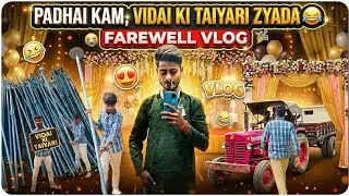 Padhai kam, Vidai ki taiyari zyada 😂 |  Farewell  Vlog | School Life Last Days