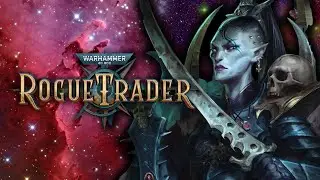 Warhammer 40K: Rogue Trader | First Playthrough (Full Gameplay - Part.16)