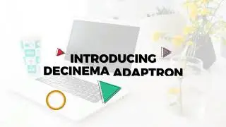 Decinema Adaptron create simple, responsive, and more impressive videos using just powerpoint