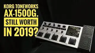 Стоит ли KORG ToneWorks AX1500G в 2019 году?