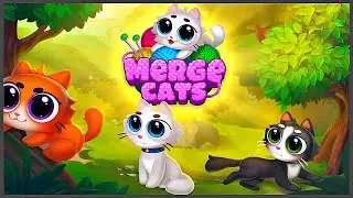 Merge Cats (Early Access) (Gameplay Android)