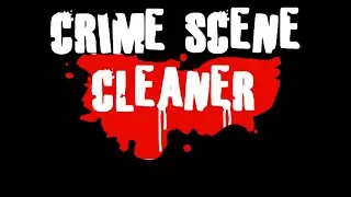 crime scene cleaner