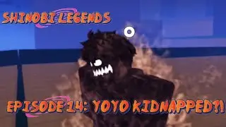 Shinobi Legends | Episode 14: Yoyo Kidnapped!