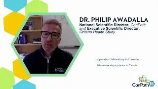 CanPath & OHS at 15: Dr. Philip Awadalla on the future of Canada&rsquo;s largest health research platform