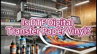 Is DTF Digital Transfer Paper Vinyl? DTF Foil Manufacturer, DTF Film Sheet Supplier, China