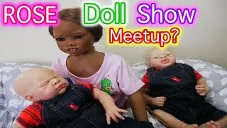 Silicone Baby Doll MEETUP at the ROSE Doll Show with All4Reborns?!