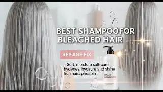 ✅ TOP 5 Best Shampoos for Bleached Damaged Hair That Actually Repair