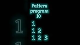 Pattern program 10 in c programming || Number pattern || c_37