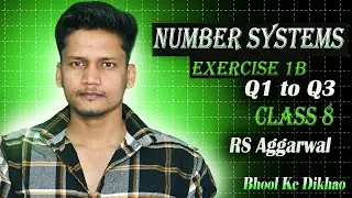 Class 8 Ex 1B Rational Numbers Q1 to Q3  Exercise 1A Class 8 Rs aggarwal CBSE | Rajmith Study