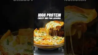 The CHEESIEST High Protein One Pan Lasagna! ONLY 475 calories with 50g Protein🔥🍝
